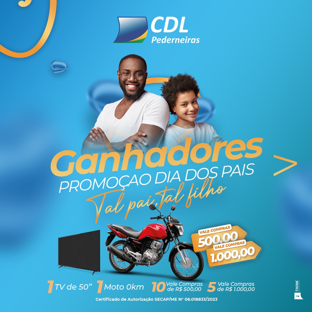 Confira a relação de Ganhadores da Promoção TAL PAI, TAL FILHO.