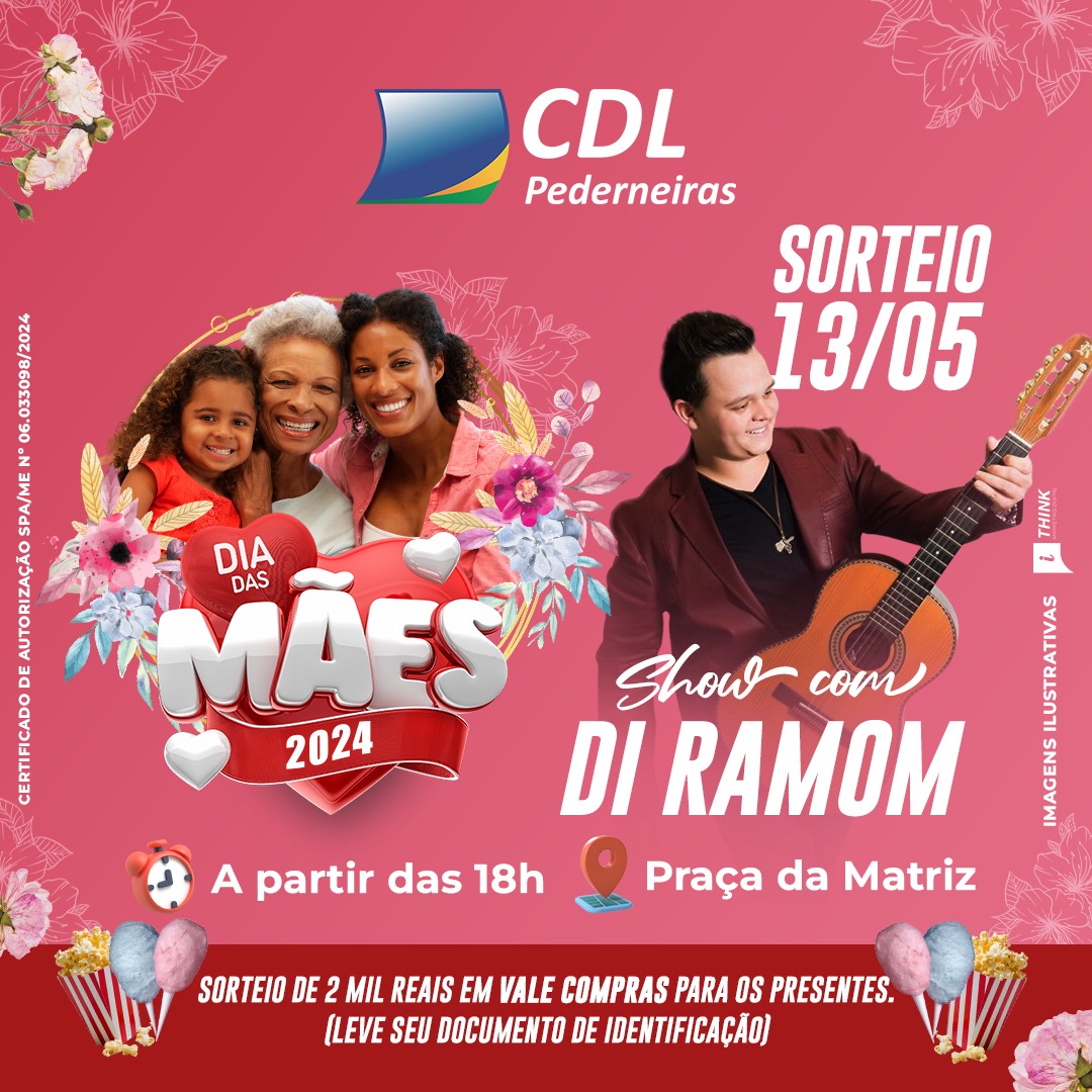 É hoje, Sorteio da Promoção Dia das Mães as 18h na Praça da Matriz.